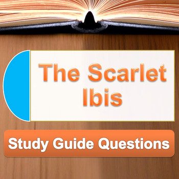 The Scarlet Ibis Worksheet Inspirational "the Scarlet Ibis" Study Guide by the Lit Guy