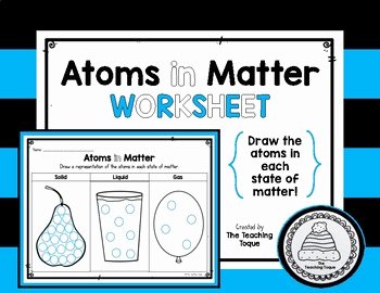 Three States Of Matter Worksheet Lovely atoms In the Three States Of Matter Worksheet by the