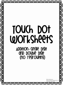 Touch Math Addition Worksheet Fresh Addition Worksheets touch Dots Single Double Digit No