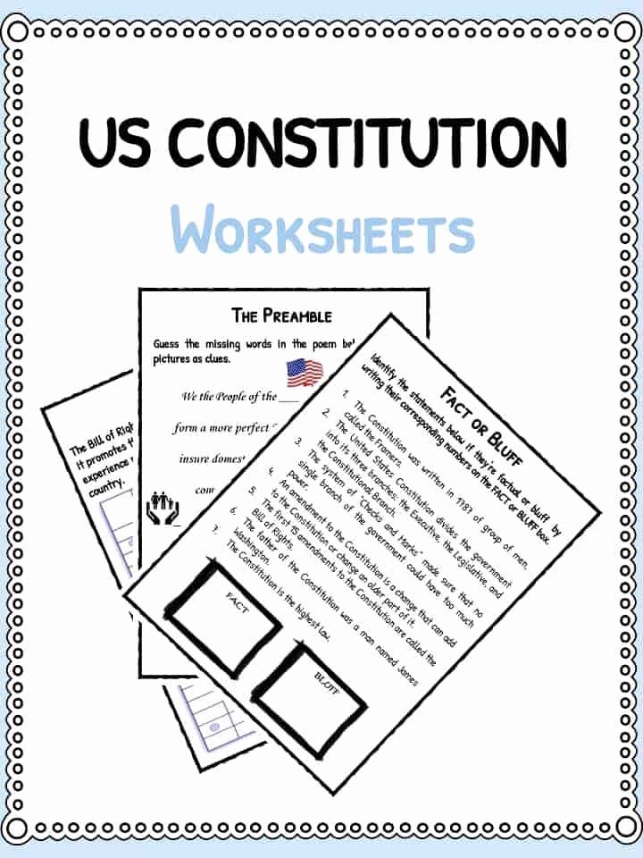 United States Constitution Worksheet Inspirational Us Constitution Facts &amp; Worksheets