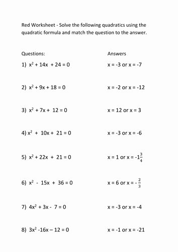 Using the Quadratic formula Worksheet Unique Factoring Quadratic Equations Worksheet