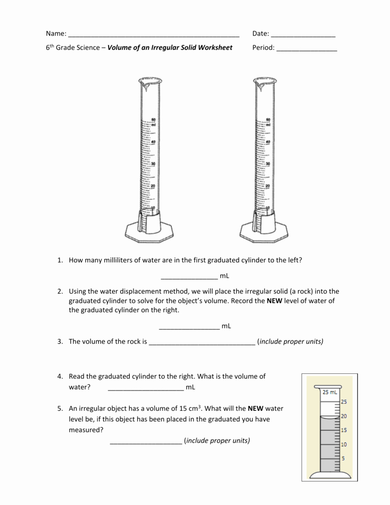 Volume by Water Displacement Worksheet New Name Date 6th Grade Science – Volume Of An Irregular solid