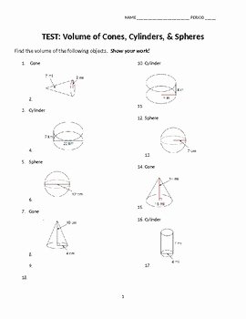 Volume Of Spheres Worksheet Fresh Volume Of Cones Cylinders and Spheres Test or Worksheet