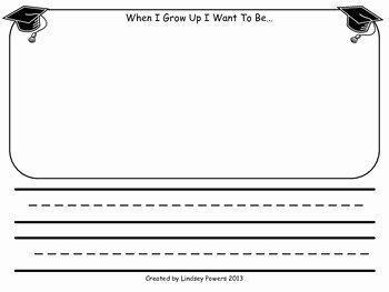 When I Grow Up Worksheet Elegant when I Grow Up A Graduation Writing Activity by Lindsey
